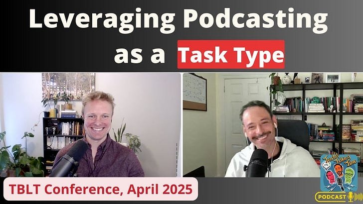 Podcasting as a Task Type in Action